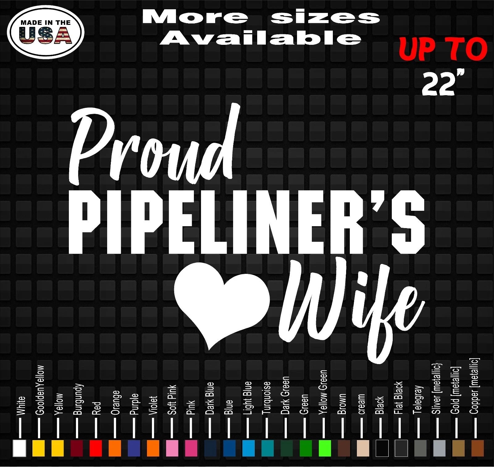 Proud Pipeliner's Wife Vinyl Decal Sticker | Pipeliner's Wife Stickers